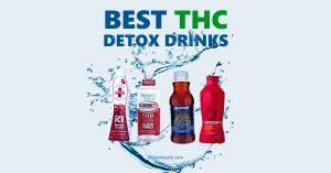 Best THC Detox Drinks